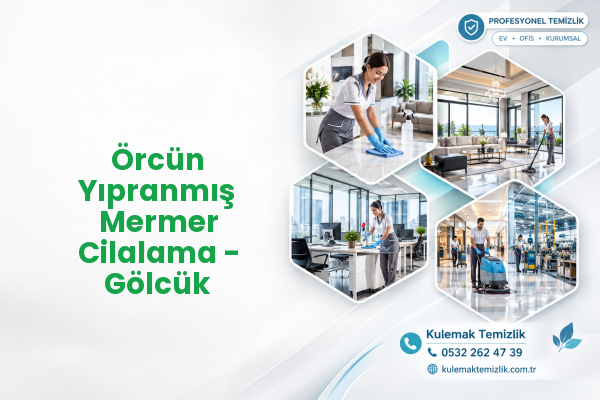 Örcün Yıpranmış Mermer Cilalama - Gölcük