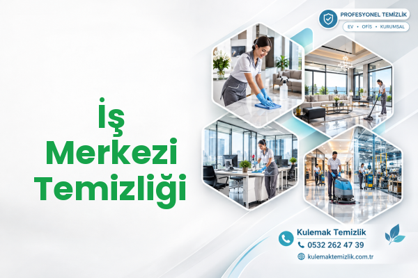 İş Merkezi Temizliği