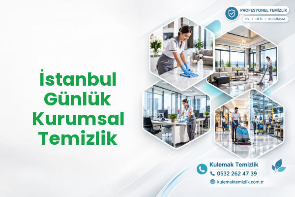 İstanbul Günlük Kurumsal Temizlik