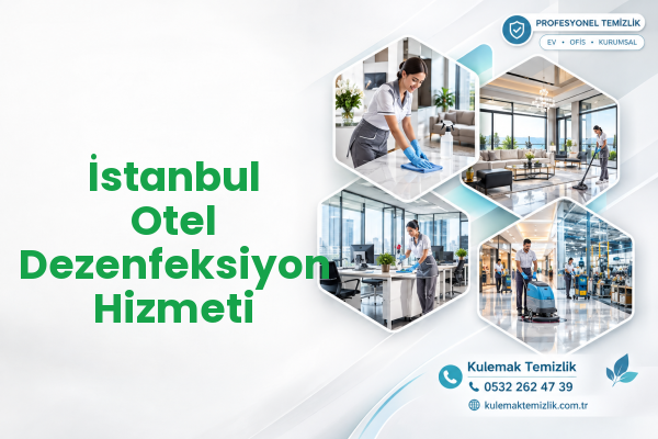 İstanbul Otel Dezenfeksiyon Hizmeti