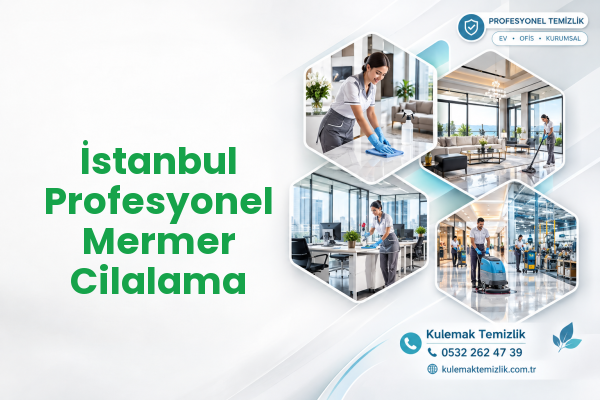 İstanbul Profesyonel Mermer Cilalama