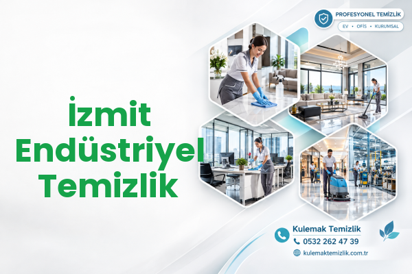 İzmit Endüstriyel Temizlik