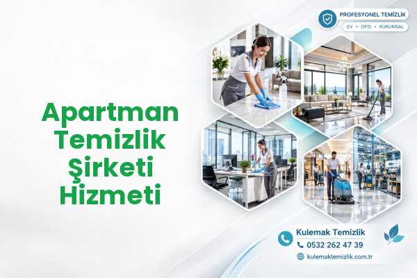 Apartman Temizlik Şirketi Hizmeti