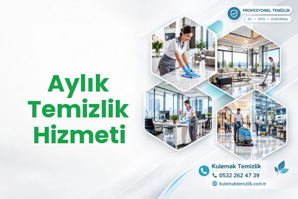 Aylık Temizlik Hizmeti