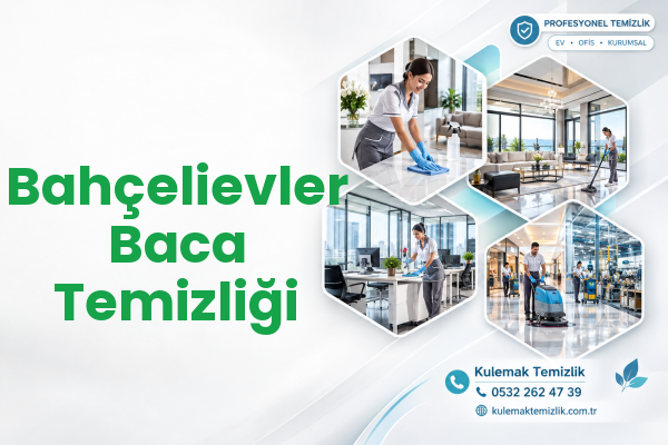 Bahçelievler Baca Temizliği
