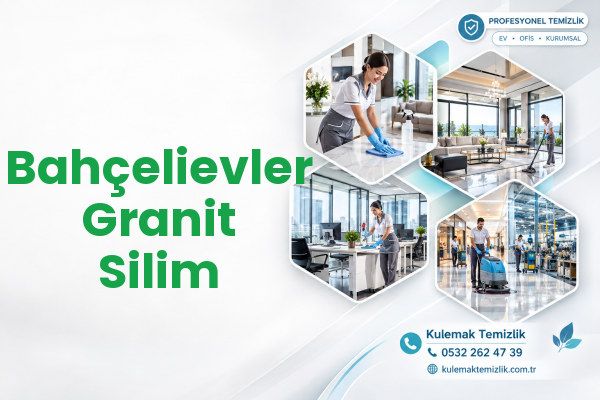 Bahçelievler Granit Silim