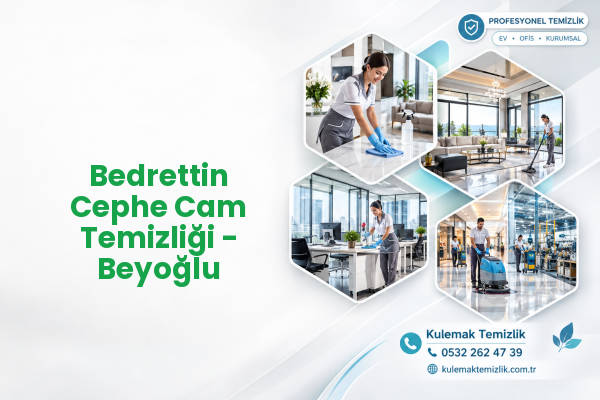 Bedrettin Cephe Cam Temizliği - Beyoğlu
