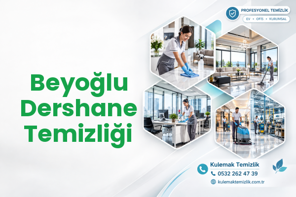 Beyoğlu Dershane Temizliği