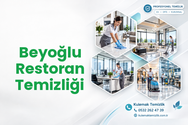 Beyoğlu Restoran Temizliği