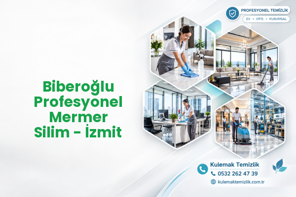 Biberoğlu Profesyonel Mermer Silim - İzmit