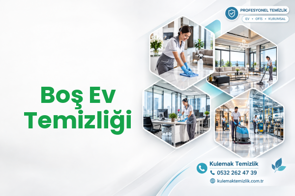 Boş Ev Temizliği