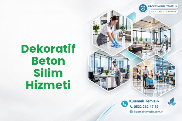 Dekoratif Beton Silim Hizmeti