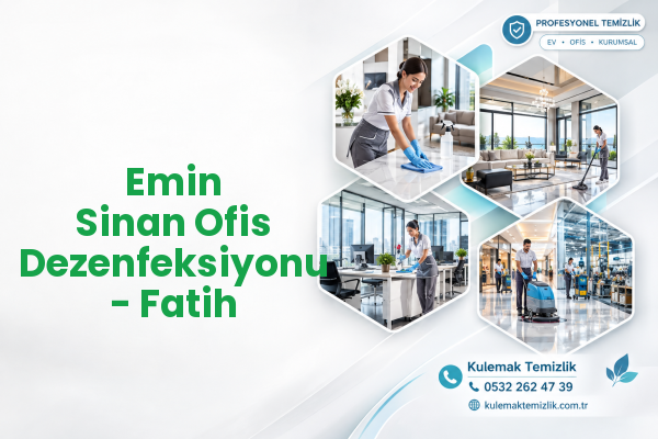 Emin Sinan Ofis Dezenfeksiyonu - Fatih