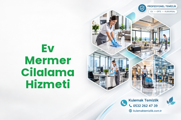 Ev Mermer Cilalama Hizmeti