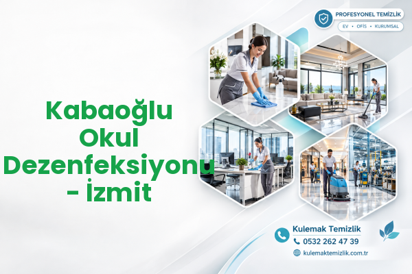 Kabaoğlu Okul Dezenfeksiyonu - İzmit