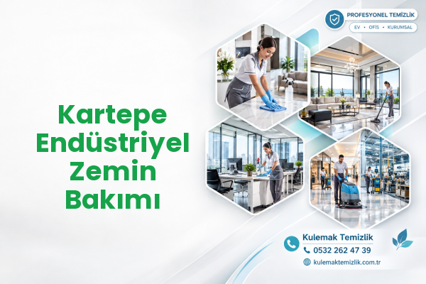 Kartepe Endüstriyel Zemin Bakımı