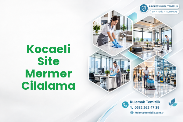Kocaeli Site Mermer Cilalama