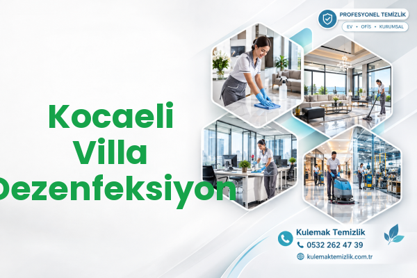 Kocaeli Villa Dezenfeksiyon