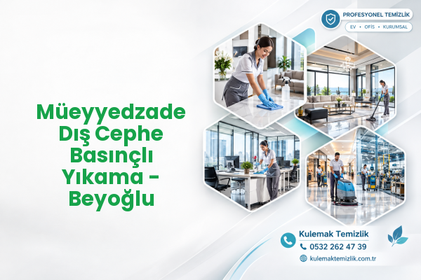 Müeyyedzade Dış Cephe Basınçlı Yıkama - Beyoğlu