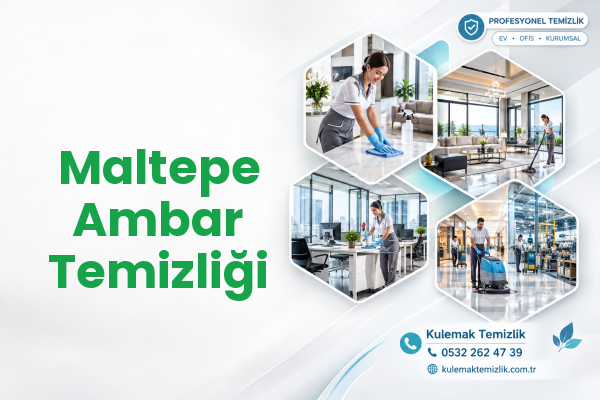 Maltepe Ambar Temizliği