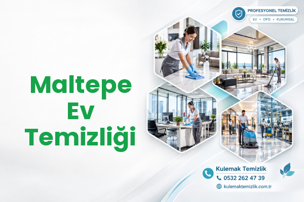 Maltepe Ev Temizliği