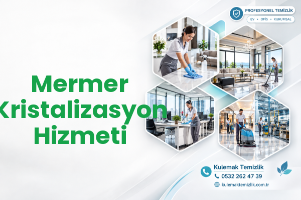 Mermer Kristalizasyon Hizmeti