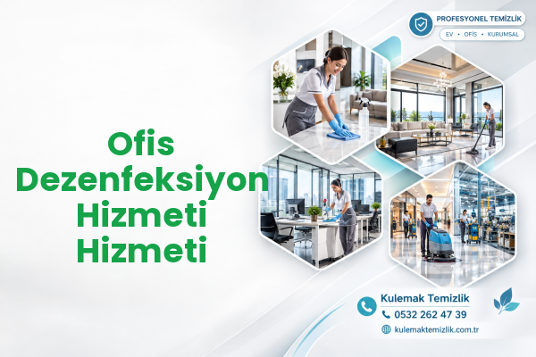 Ofis Dezenfeksiyon Hizmeti Hizmeti