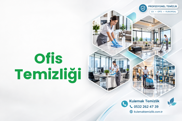 Ofis Temizliği