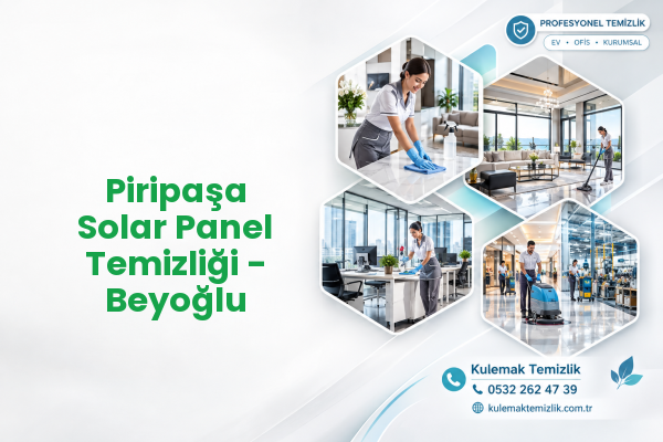 Piripaşa Solar Panel Temizliği - Beyoğlu
