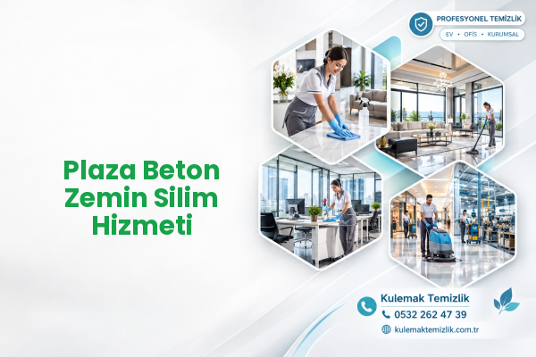 Plaza Beton Zemin Silim Hizmeti