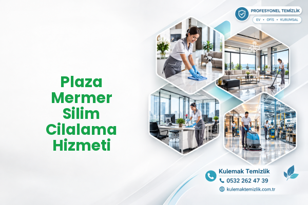 Plaza Mermer Silim Cilalama Hizmeti