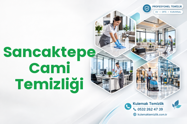 Sancaktepe Cami Temizliği