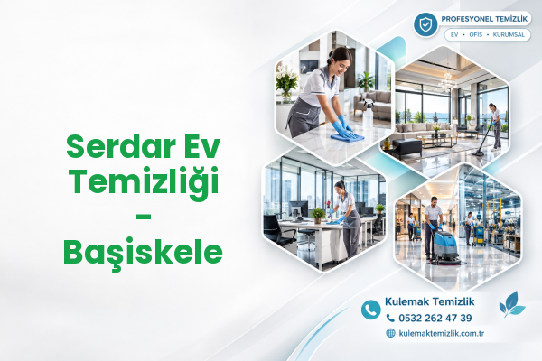 Serdar Ev Temizliği - Başiskele
