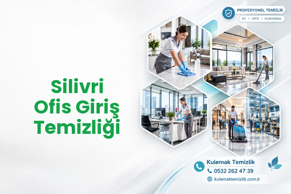 Silivri Ofis Giriş Temizliği