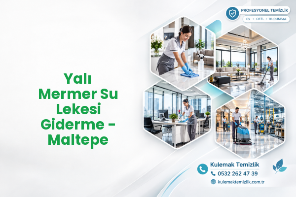 Yalı Mermer Su Lekesi Giderme - Maltepe