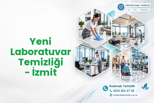 Yeni Laboratuvar Temizliği - İzmit